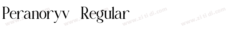 Peranoryv2 Regular字体转换